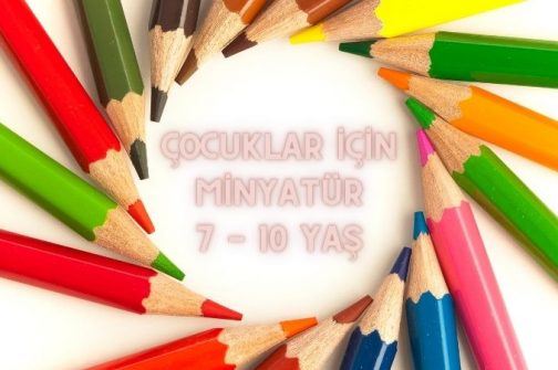 çocuklar için minyatür 7 - 10 yaş